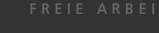 Freie Arbeiten